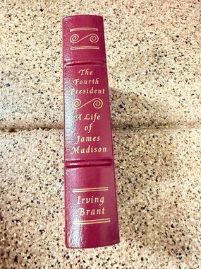 A Life of James Madison by Irving Brant - Burgundy Leather Spine